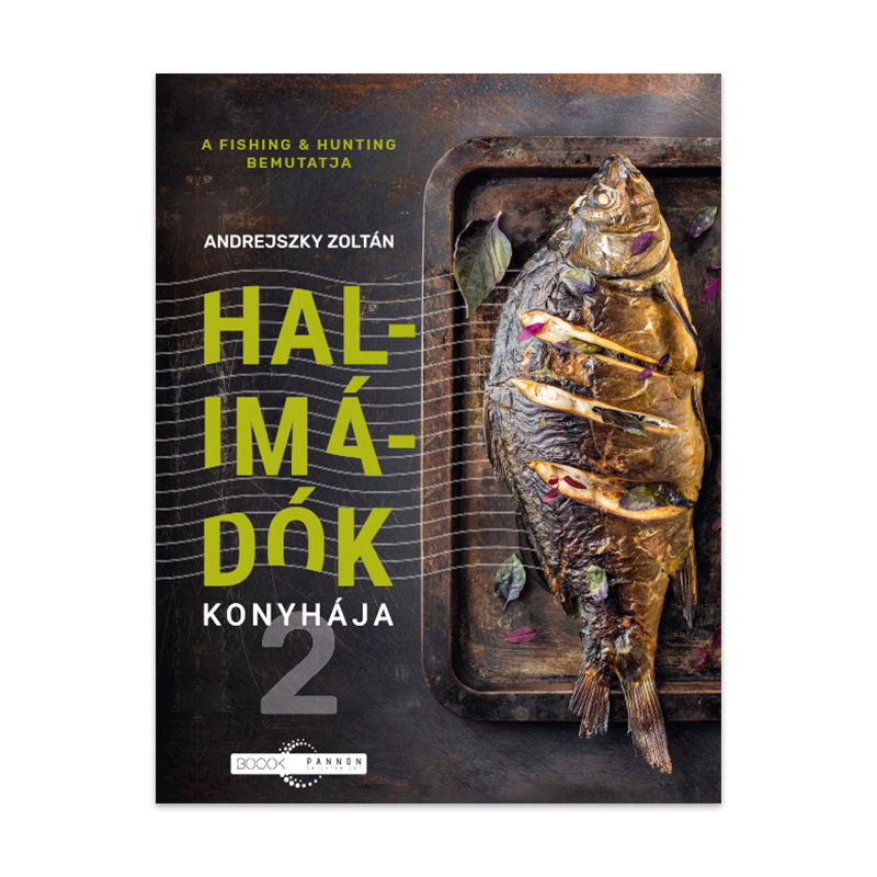 ANDREJSZKY ZOLTÁN: HALIMÁDÓK KONYHÁJA 2.